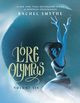 Lore Olympus: Volume Six, Smythe Rachel