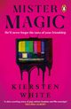 Mister Magic, White Kiersten