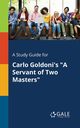 A Study Guide for Carlo Goldoni's 