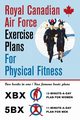 Royal Canadian Air Force Exercise Plans for Physical Fitness, Air Force Royal Canadian