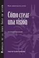 Creating a Vision (International Spanish), Criswell Corey