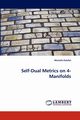 Self-Dual Metrics on 4-Manifolds, Kalafat Mustafa