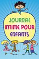 Journal Intime Pour Enfants, Scott Colin