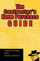 The Contractor's Home Purchase Guide, Perry Timothy