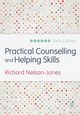 Practical Counselling and Helping Skills, Nelson-Jones Richard
