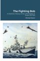 The Fighting Bob, Staton Michael
