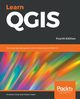 Learn QGIS, Cutts Andrew