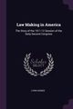 Law Making in America, Haines Lynn