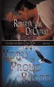 Born of Proud Blood, DeCaprio Roberta C.M.