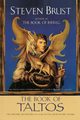 The Book of Taltos, Brust Steven
