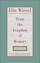 From the Kingdom of Memory, Wiesel Elie