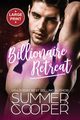 Billionaire Retreat, Cooper Summer