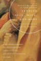 Tending Soul, Mind, and Body, Hiestand Gerald L