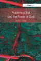 Problems of Evil and the Power of God, Keller James A.
