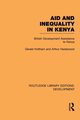 Aid and Inequality in Kenya, Holtham Gerald