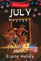 The 4th of July Heist | Blackthorn Stables July Mystery - Dyslexia Friendly, Heney Elaine