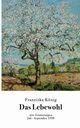 Das Lebewohl, Knig Franziska