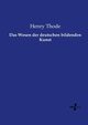 Das Wesen der deutschen bildenden Kunst, Thode Henry
