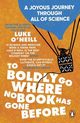 To Boldly Go Where No Book Has Gone Before, Oneill Luke