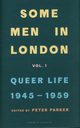 Some Men In London, 
