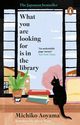What You Are Looking for is in the Library, Aoyama Michiko