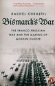 Bismarck's War, Chrastil Rachel