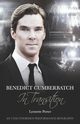 Benedict Cumberbatch, an Actor in Transition, Porter Lynette