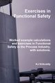 Exercises in Functional Safety, Kirkcaldy KJ