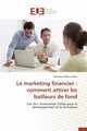 Le marketing financier, DJIBO-B