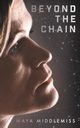 Beyond The Chain, Middlemiss Maya