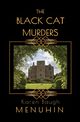 The Black Cat Murders, Menuhin Karen Baugh