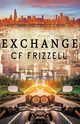 Exchange, Frizzell CF
