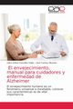 El envejecimiento, manual para cuidadores y enfermedad de Alzheimer, Gonzlez Pulido Lidice Esther