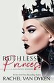 Ruthless Princess, Van Dyken Rachel