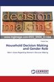 Household Decision Making and Gender Role, Das Prakriti