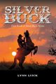 Silver Buck, Luick Lynn