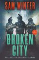 Broken City, Winter Sam