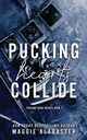 Pucking Hearts Collide, Alabaster Maggie