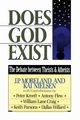 Does God Exist?, Moreland J. P.