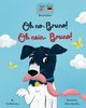 Oh No, Bruno! Oh Nein, Bruno!, Hamilton-Lee Ann
