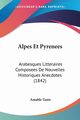 Alpes Et Pyrenees, Tastu Amable
