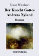 Der Knecht Gottes Andreas Nyland, Wiechert Ernst