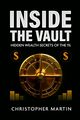 Inside the Vault, Martin Christopher