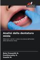 Analisi della dentatura mista, B. Bala Prasanthi