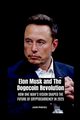 Elon Musk and The Dogecoin Revolution, PRINCEWILL LAGANG