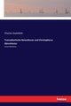 Transatlantische Reiseskizzen und Christopherus Brenhuter, Sealsfield Charles