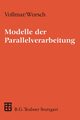 Modelle Der Parallelverarbeitung, Worsch Thomas