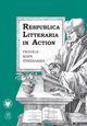 Respublica Litteraria in Action, 