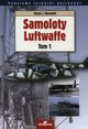 Samoloty Luftwaffe Tom 1, Murawski Marek J.
