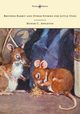 Brother Rabbit and Other Stories for Little Ones - Illustrated by Honor C. Appleton, Bryant Sara Cone